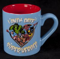 Marvel I Only Date Super Heroes Comic Book Coffee Mug